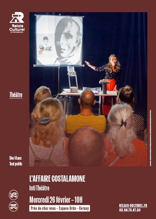 Afffiche du spectacle L'affaire Costalamone - le 26-02 à 10h à l'Espace Grün de Cernay