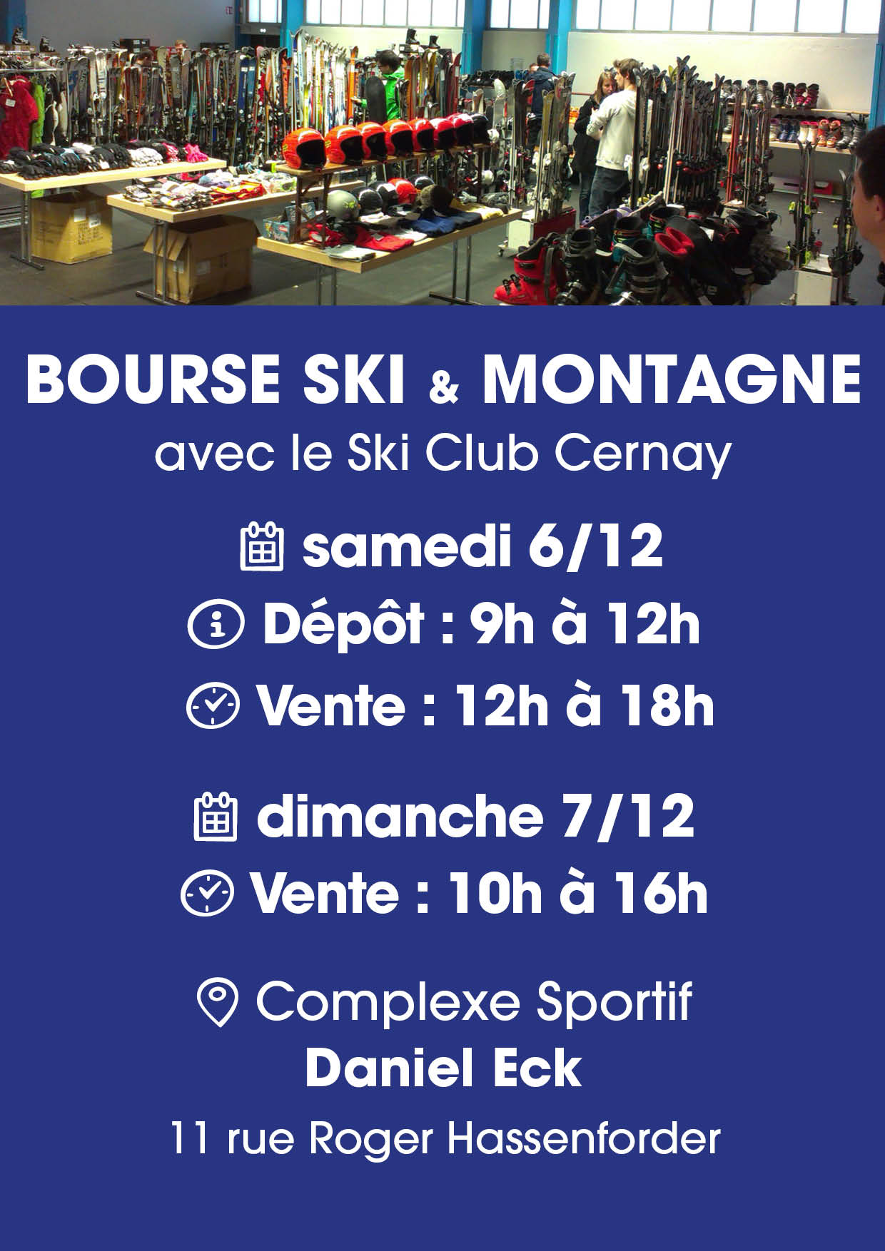 On y voit des tables avec des vêtements de ski, mais aussi des skis, des casques, des chausssures...