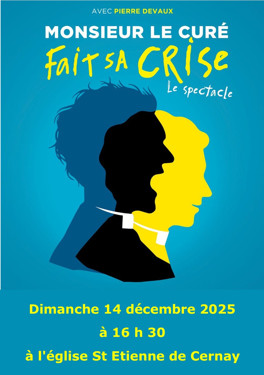 Spectacle Monsieur le Curé fait sa crise à l'église Saint Etienne le 14-12-25 à 16h30 On y voit un visage de profil