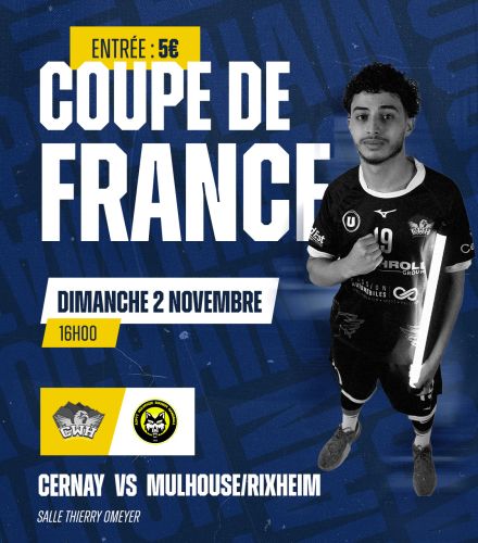 MATCH DE COUPE DE FRANCE - CWH VS MULHOUSE/RIXHEIM