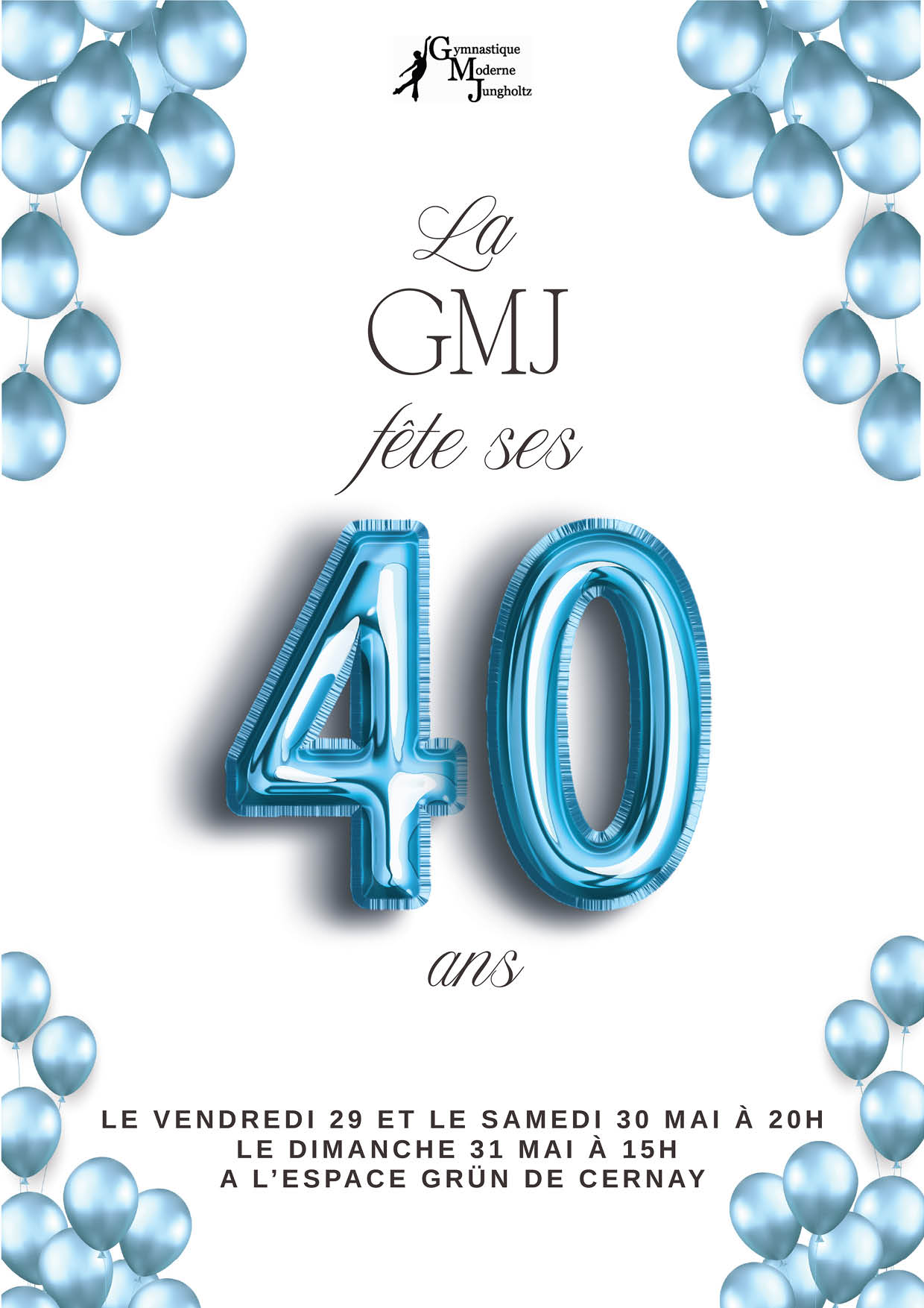 On y voit des ballons bleu et chiffre 40.