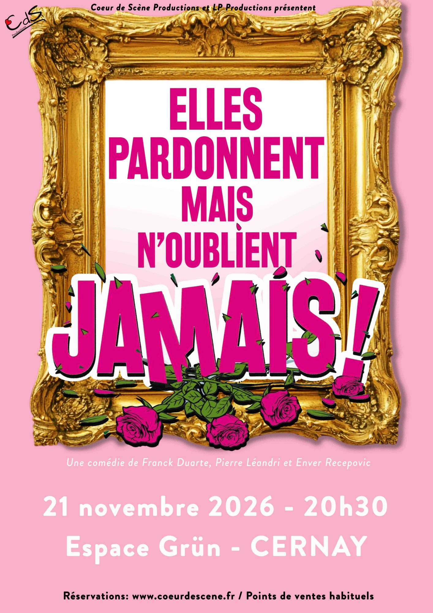 Pièce Elles pardonnent mais n'oublient jamais - le 21-11-26 à l'Espace Grün de Cernay On y voit un cadre de tableau avec des roses de couleur rose et un fond rose