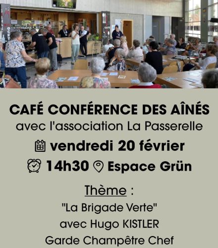 CAFÉ CONFÉRENCE DES AÎNÉS « La Brigade Verte » 
