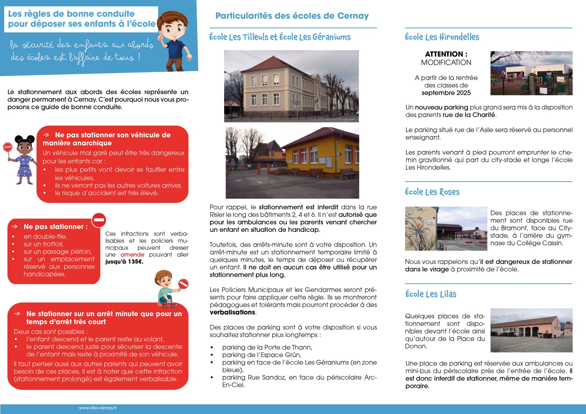On y voit les photos des différentes écoles de Cernay, ainsi que des illustrations d'enfants aec des panneaux stop en main